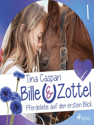cover image of Pferdeliebe auf den ersten Blick--Bille und Zottel 1 (Ungekürzt)